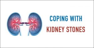 Coping with Kidney Stones